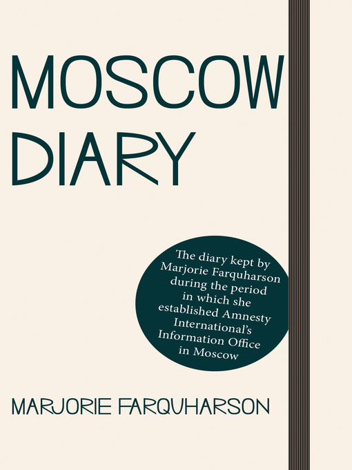 Title details for Moscow Diary by Marjorie Farquharson - Available
